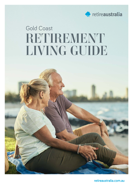 Gold Coast RETIREMENT LIVING GUIDE