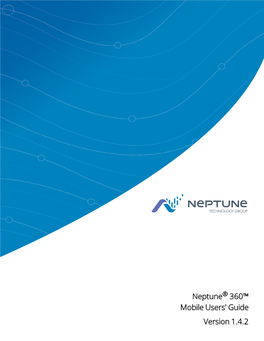 Neptune 360 Mobile Users' Guide V1.4.2