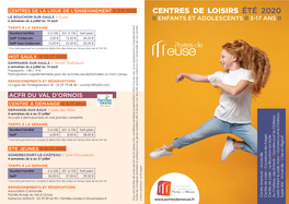 CENTRES DE LOISIRS ÉTÉ 2020 LE BOUCHON-SUR-SAULX II École 6 Semaines Du 6 Juillet Au 14 Août II ENFANTS ET ADOLESCENTS II 3-17 ANS II