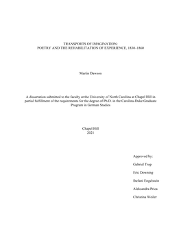 TRANSPORTS of IMAGINATION: POETRY and the REHABILITATION of EXPERIENCE, 1830–1860 Martin Dawson a Dissertation Submitted to T