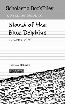 Island of the Blue Dolphins by Scott O’Dell
