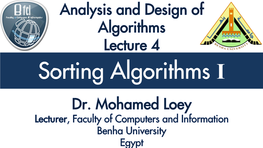 Sorting Algorithms Bubble Sort Selection Sort Insertion Sort