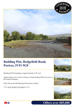 Offers Over £85,000 Building Plot, Hedgefield Road, Portree, IV51