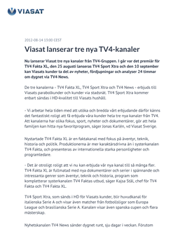 Viasat Lanserar Tre Nya TV4-Kanaler
