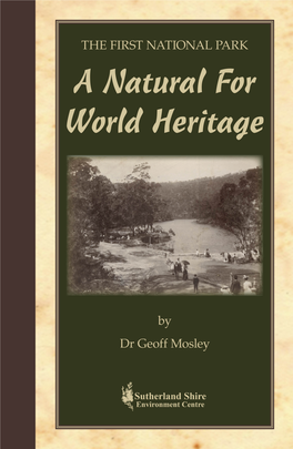The First National Park : a Natural for World Heritage / Geoff Mosley