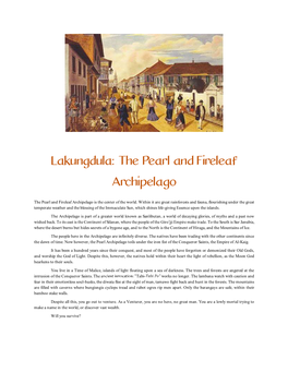 Lakungdula: the Pearl and Fireleaf Archipelago