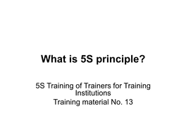 Basic Concepts of 5S