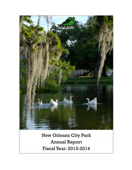 New Orleans City Park Annual Report Fiscal Year: 2013-2014 