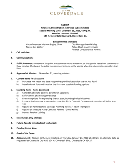 AGENDA Finance Administration and Police Subcommittee Special Meeting Date: December 19, 2019, 4:00 P.M. Meeting Location: City Hall 124 N