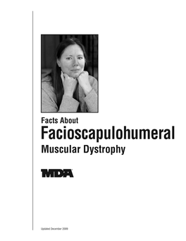 Facioscapulohumeral Muscular Dystrophy