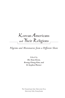 Korean Americans Andtheir Religions
