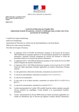 Arrêté DAAF/Direction Du 29 Juillet 2016 Réglementant La Pêche Des Poissons, Crustacés Et Mollusques Dans Certains Cours D'eau Permanents De Guadeloupe