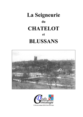 La Seigneurie Du Châtelot Et Blussans Revu