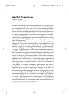 World Anthropologies EDUARDO RESTREPO Pontiﬁcia Universidad Javeriana, Columbia