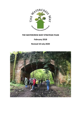 THE WATERCRESS WAY STRATEGIC PLAN February 2018