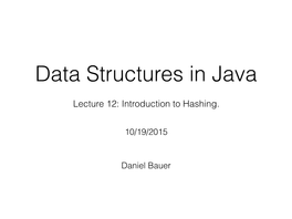 Lecture 12: Introduction to Hashing