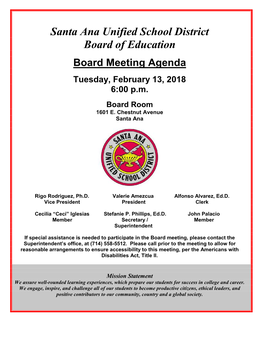 Santa Ana Unified School District Board of Education Board Meeting Agenda Tuesday, February 13, 2018 6:00 P.M