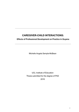 CAREGIVER-CHILD INTERACTIONS: Effects of Professional Development on Practice in Guyana