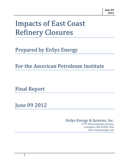 Impacts of East Coast Refinery Closures