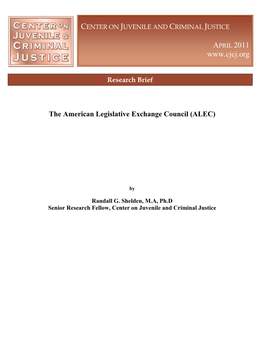 The American Legislative Exchange Council (ALEC)