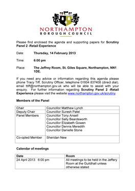 Please Find Enclosed the Agenda and Supporting Papers for Scrutiny Panel 2 -Retail Experience