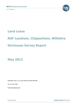 Lend Lease RAF Lyneham, Chippenham, Wiltshire Dormouse