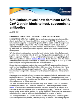 Simulations Reveal How Dominant SARS- Cov-2 Strain Binds to Host, Succumbs to Antibodies