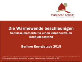 Die Wärmewende Beschleunigen Schlüsselelemente Für Einen Klimaneutralen Bebäudebestand