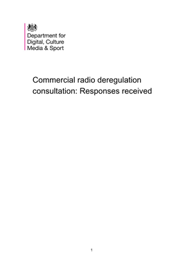 Commercial Radio Deregulation Consultation: Responses Received