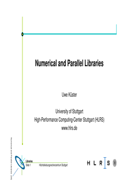 Numerical and Parallel Libraries