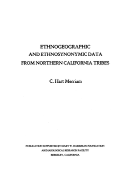 And Ethnosynonymic Data from Northern California Tribes