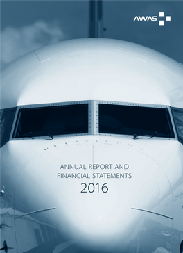 ANNUAL REPORT and FINANCIAL STATEMENTS 2016 MIAMI OFFICE 801 Brickell Avenue, Suite 800, Miami, Florida 33131, USA