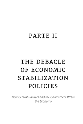 Parte Ii the Debacle of Economic Stabilization