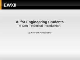 AI for Engineering Students a Non-Technical Introduction