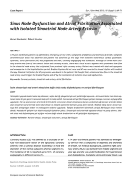 Sinus Node Dysfunction and Atrial Fibrillation Associated with Isolated Sinoatrial Node Artery Ectasia