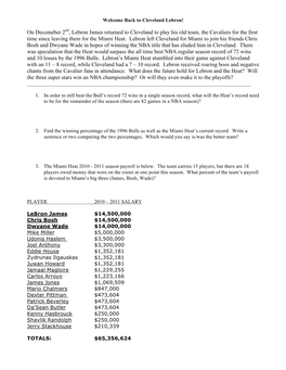 On Decemeber 2Nd, Lebron James Returned to Cleveland to Play His Old Team, the Cavaliers for the First Time Since Leaving Them for the Miami Heat