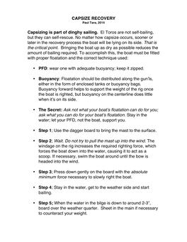 CAPSIZE RECOVERY Capsizing Is Part of Dinghy Sailing. El Toros Are Not Self-Bailing, but They Can Self-Rescue. No Matter How
