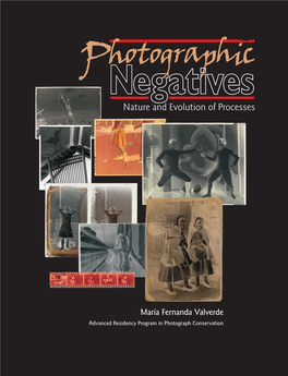 María Fernanda Valverde Advanced Residency Program in Photograph Conservation Contents Preface