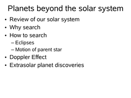 Planets Beyond the Solar System