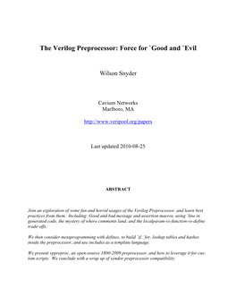 The Verilog Preprocessor: Force for `Good and `Evil