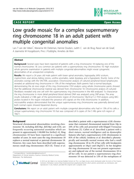 Low Grade Mosaic for a Complex Supernumerary Ring Chromosome