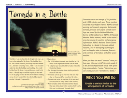 Tornado in a Bottle Tornadoes Cause an Average of 70 Fatalities and 1,500 Injuries Each Year