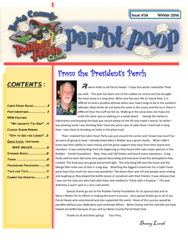 From the President's Perch CONTENTS : a Warm Hello to All Parrot Heads! I Hope This Winter Newsletter Finds You Well