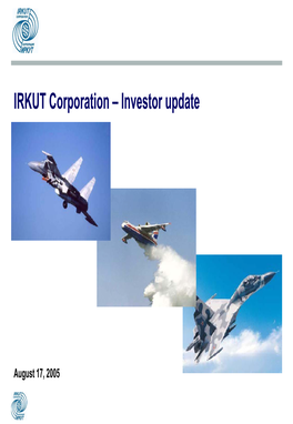 IRKUT Corporation – Investor Update