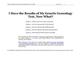 I Have the Results of My Genetic Genealogy Test, Now What? Version 2.1 1