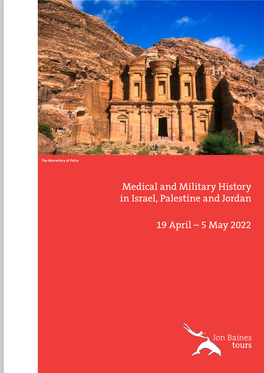 Medical and Military History in Israel, Palestine and Jordan