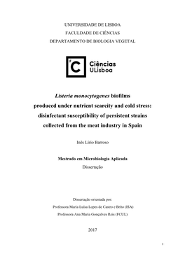 Listeria Monocytogenes Biofilms Produced Under Nutrient Scarcity and Cold Stress: Disinfectant Susceptibility of Persistent Strains