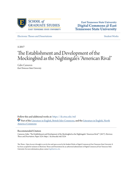 The Establishment and Development of the Mockingbird As the Nightingale’S “American Rival” Gabe Cameron East Tennessee State University