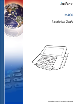 M400 Installation Guide © 2020 Verifone, Inc