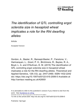 The Identification of QTL Controlling Ergot Sclerotia Size in Hexaploid Wheat Implicates a Role for the Rht Dwarfing Alleles